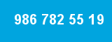 986 782 55 19 986 782 55 19